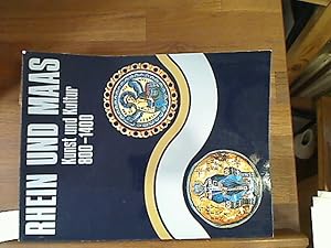 Imagen del vendedor de Rhein und Maas : Kunst u. Kultur 800 - 1400; eine Ausstellung d. Schntgen-Museums d. Stadt Kln u. d. belg. Ministerien f. franz. u. niederlnd. Kultur, vom 14. Mai - 23. Juli 1972 in d. Kunsthalle Kln, vom 15. Sept. - 31. Okt. 1972 in d. Knigl. Museen f. Kunst u. Geschichte in Brssel. hrsg. vom Schntgen-Museum d. Stadt Kln; Anton Legner a la venta por Antiquariat im Kaiserviertel | Wimbauer Buchversand