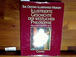 Bild des Verkufers fr Illustrierte Geschichte der westlichen Philosophie. hrsg. von Anthony Kenny. bers. von Hermann Vetter zum Verkauf von Antiquariat im Kaiserviertel | Wimbauer Buchversand