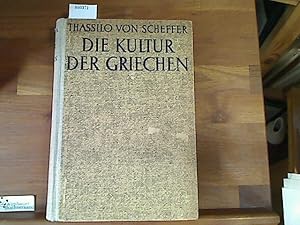 Seller image for Die Kultur der Griechen for sale by Antiquariat im Kaiserviertel | Wimbauer Buchversand