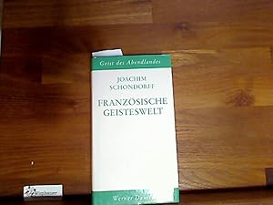 Imagen del vendedor de Franzsische Geisteswelt a la venta por Antiquariat im Kaiserviertel | Wimbauer Buchversand