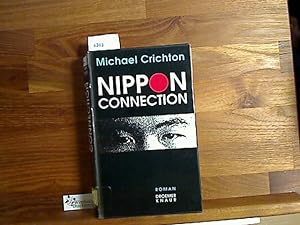 Bild des Verkufers fr Nippon Connection. Roman zum Verkauf von Antiquariat im Kaiserviertel | Wimbauer Buchversand
