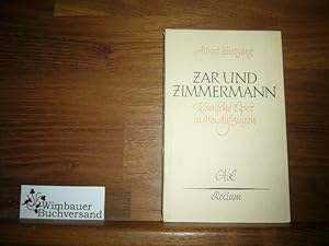 Bild des Verkufers fr Zar und Zimmermann : komische Oper in drei Aufzgen ; vollstndiges Buch. Neu hrsg. und eingel. von Wilhelm Zentner, Reclams Universal-Bibliothek ; Nr. 2549 zum Verkauf von Antiquariat im Kaiserviertel | Wimbauer Buchversand