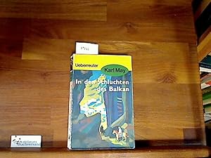 Image du vendeur pour In den Schluchten des Balkan. Karl May. [Hrsg. von E. A. Schmid], Karl May Taschenbcher ; T. 4 mis en vente par Antiquariat im Kaiserviertel | Wimbauer Buchversand