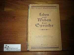 Imagen del vendedor de Leben und Weben der Sprache a la venta por Antiquariat im Kaiserviertel | Wimbauer Buchversand