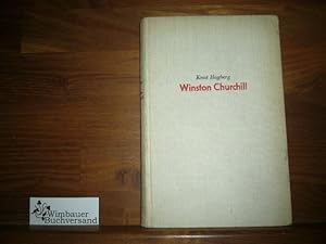 Bild des Verkufers fr Winston Churchill. Knut Hagberg. [bertr. aus dem Schwed. von Verner Arpe], Bcher zur Weltpolitik zum Verkauf von Antiquariat im Kaiserviertel | Wimbauer Buchversand