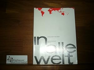 Bild des Verkufers fr In alle Welt : Missionsberuf heute. Taschenbuch ber d. Missionen, Missionare u. Missions-Schwestern d. kathol. Kirche. Hans-Josef Theyssen zum Verkauf von Antiquariat im Kaiserviertel | Wimbauer Buchversand