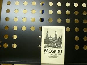 Bild des Verkufers fr Moskau zum Verkauf von Antiquariat im Kaiserviertel | Wimbauer Buchversand