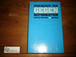 Bild des Verkufers fr Geschichte der Gegenreformation zum Verkauf von Antiquariat im Kaiserviertel | Wimbauer Buchversand