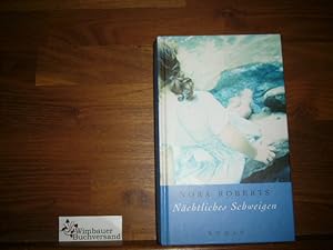 Bild des Verkufers fr Nchtliches Schweigen : Roman. Aus dem Amerikan. von Nina Heyer zum Verkauf von Antiquariat im Kaiserviertel | Wimbauer Buchversand