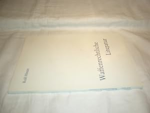 Seller image for Waffenrechtliche Literatur for sale by Antiquariat im Kaiserviertel | Wimbauer Buchversand
