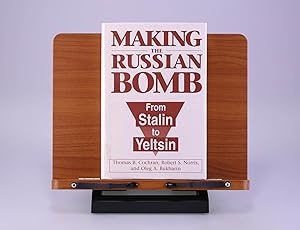 Imagen del vendedor de Making The Russian Bomb: From Stalin To Yeltsin a la venta por Salish Sea Books