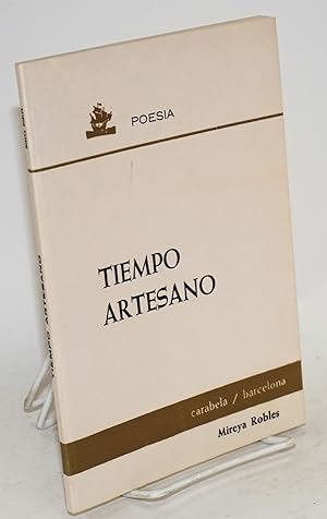 Seller image for Tiempo artesano: poesia for sale by Bolerium Books Inc.