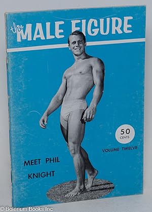 Seller image for The Male Figure: vol. 12, [Spring] 1959; Meet Phil Knight for sale by Bolerium Books Inc.