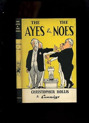 Seller image for The Ayes and the Noes for sale by Roger Lucas Booksellers