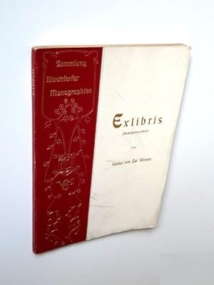Bild des Verkufers fr Exlibris (Bucheignerzeichen). Mit 6 Kunstbeilagen und 164 Abbildungen. zum Verkauf von Versandantiquariat Hsl