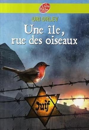 Image du vendeur pour une le, rue des oiseaux mis en vente par Chapitre.com : livres et presse ancienne