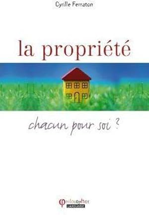 Seller image for La proprit for sale by Chapitre.com : livres et presse ancienne