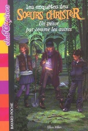 Les enquêtes des soeurs Christer. 2. Un trésor pas comme les autres