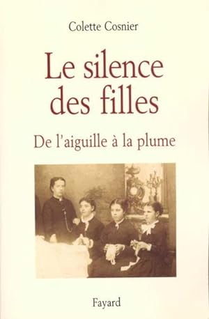 Immagine del venditore per Le silence des filles venduto da Chapitre.com : livres et presse ancienne