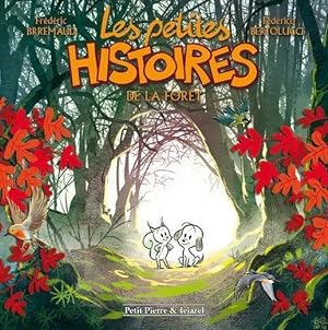 les petites histoires t.1 ; les petites histoires de la forêt