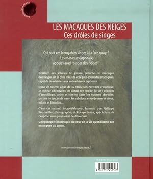 Bild des Verkufers fr les macaques des neiges ; ces drles de singes zum Verkauf von Chapitre.com : livres et presse ancienne