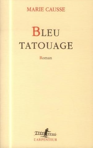 Image du vendeur pour bleu tatouage mis en vente par Chapitre.com : livres et presse ancienne