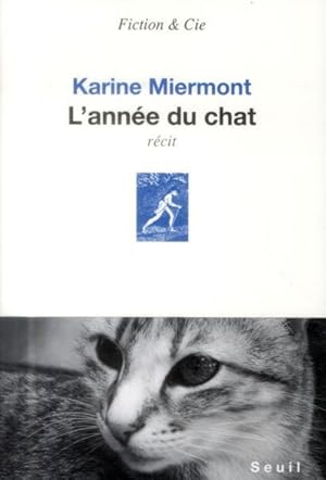 Bild des Verkufers fr l'anne du chat zum Verkauf von Chapitre.com : livres et presse ancienne