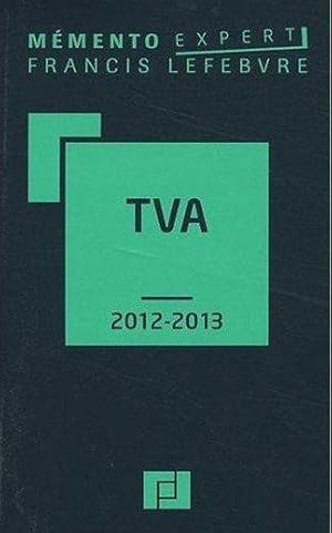 mémento pratique ; mémento TVA (édition 2012-2013)