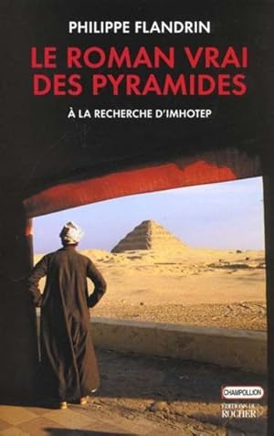 Le roman vrai des pyramides