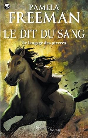 Seller image for Le dit du sang for sale by Chapitre.com : livres et presse ancienne