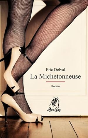 la michetonneuse