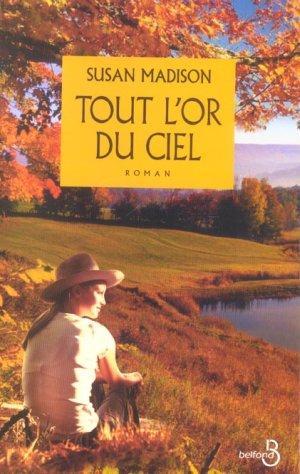 Image du vendeur pour Tout l'or du ciel mis en vente par Chapitre.com : livres et presse ancienne