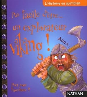 Pas facile d'être un explorateur viking !