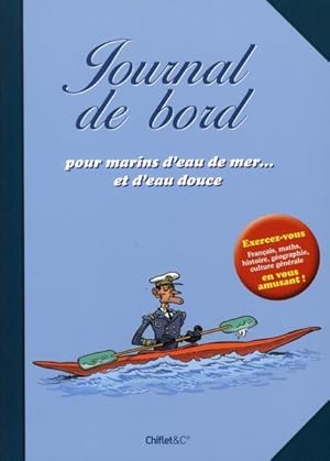 journal de bord pour marins d'eau de mer. et d'eau douce