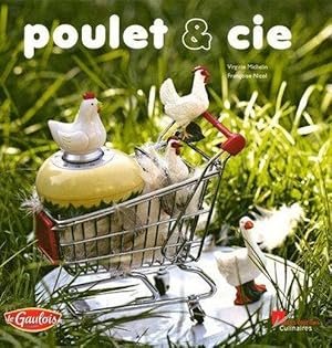 Seller image for Poulet & Cie for sale by Chapitre.com : livres et presse ancienne