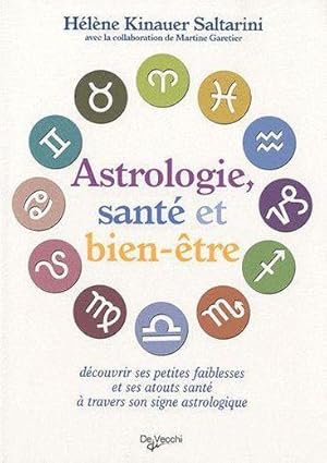 Astrologie, santé et bien-être