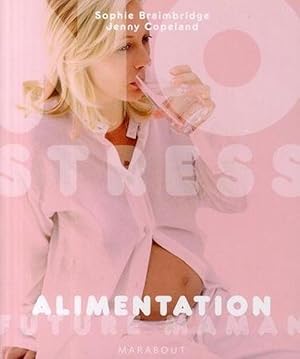 Seller image for Alimentation future maman for sale by Chapitre.com : livres et presse ancienne