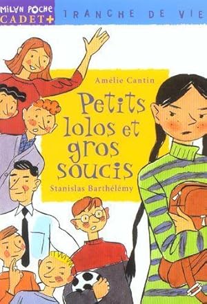 Immagine del venditore per Petits lolos et gros soucis venduto da Chapitre.com : livres et presse ancienne