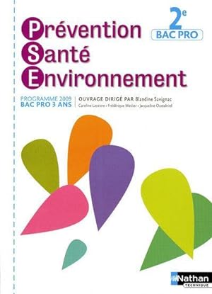 prévention santé environnement - seconde bac pro - pochette de l'élève (édition 2009)