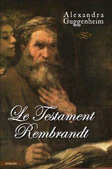 Image du vendeur pour Le testament Rembrandt mis en vente par Chapitre.com : livres et presse ancienne