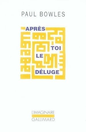 Après toi le déluge