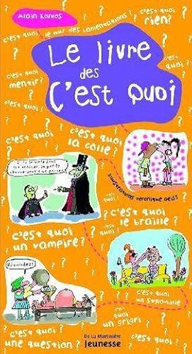 Le livre des c'est quoi