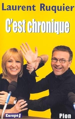 Bild des Verkufers fr C'est chronique zum Verkauf von Chapitre.com : livres et presse ancienne