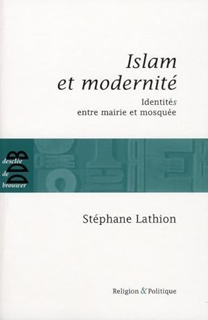 Image du vendeur pour Islam et modernit mis en vente par Chapitre.com : livres et presse ancienne