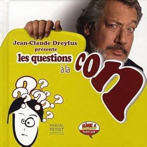 Les questions à la con