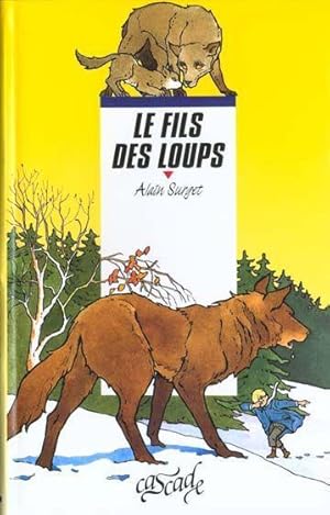 Image du vendeur pour Le fils des loups mis en vente par Chapitre.com : livres et presse ancienne