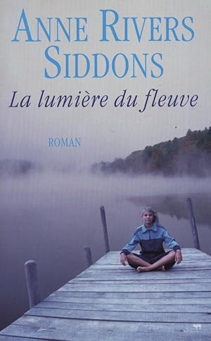 La lumière du fleuve