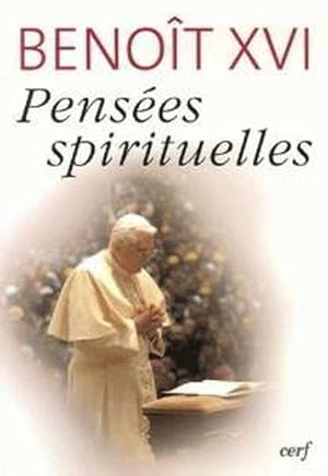 Imagen del vendedor de Penses spirituelles a la venta por Chapitre.com : livres et presse ancienne