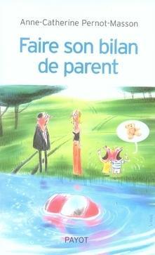 Faire son bilan de parent