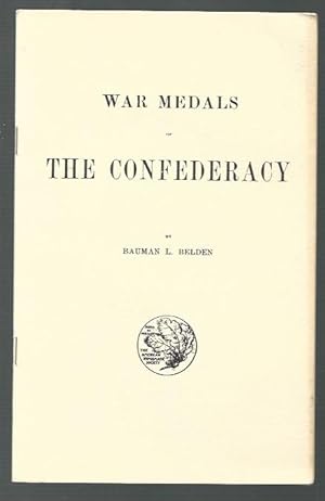 Immagine del venditore per War Medals of the Confederacy venduto da K. L. Givens Books